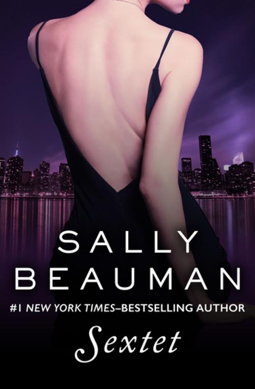 Cover of the book Sextet by Sally Beauman, Open Road Media