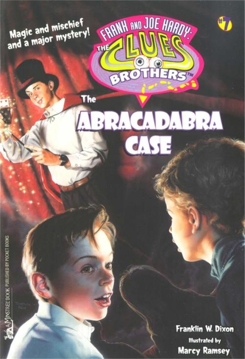 Cover of the book The Abracadabra Case by Franklin W. Dixon, Aladdin