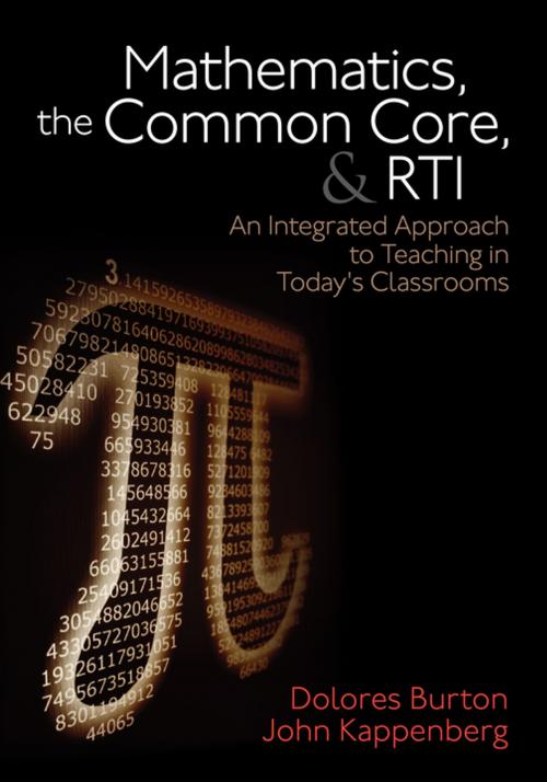 Cover of the book Mathematics, the Common Core, and RTI by Dolores T. Burton, John W. Kappenberg, SAGE Publications