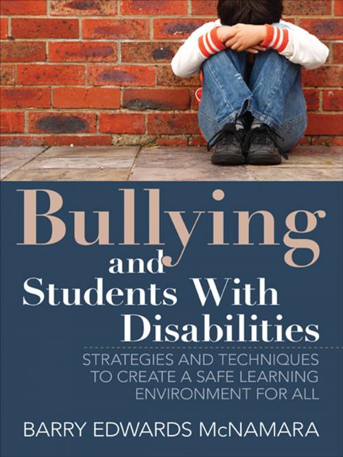 Cover of the book Bullying and Students With Disabilities by Barry Edwards McNamara, SAGE Publications