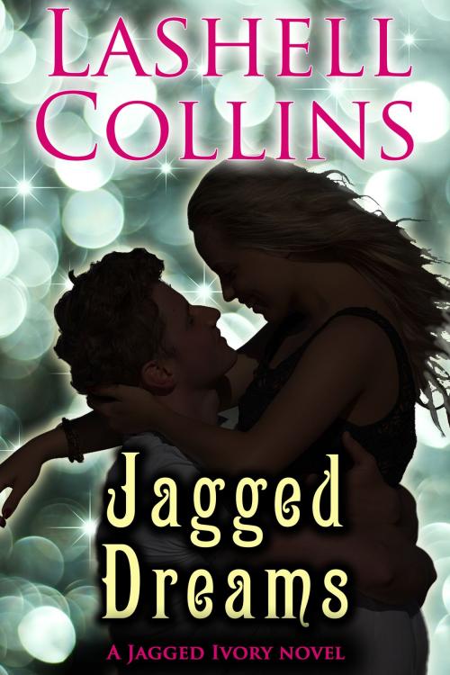 Cover of the book Jagged Dreams by Lashell Collins, BookBaby