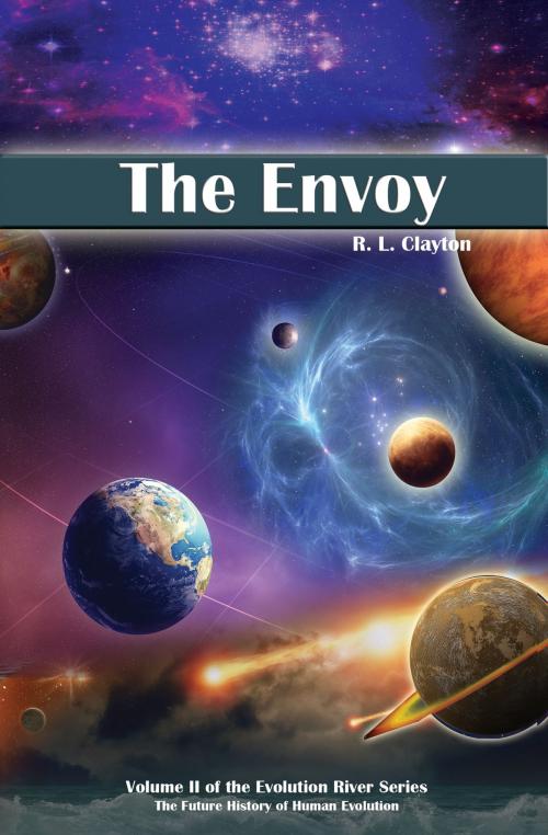 Cover of the book The Envoy by R.L. Clayton, BookBaby