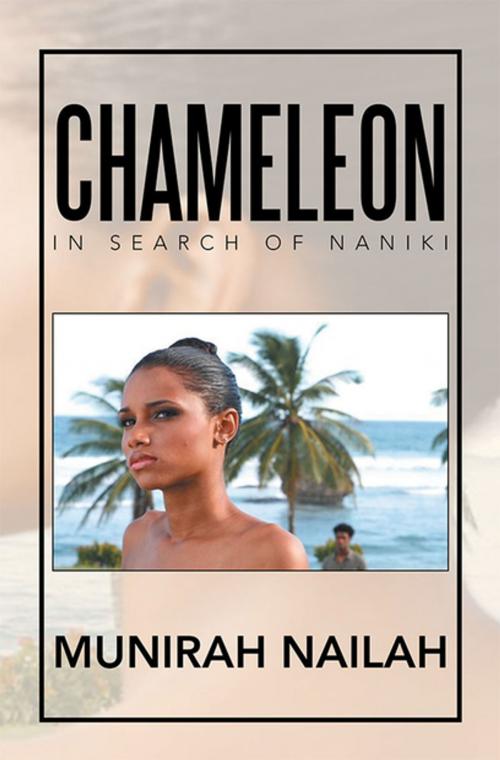 Cover of the book Chameleon by Munirah Nailah, Xlibris US
