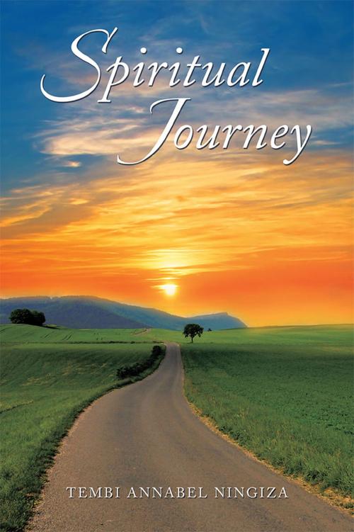 Cover of the book Spiritual Journey by Tembi Annabel Ningiza, Xlibris UK