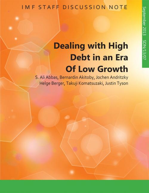 Cover of the book Dealing with High Debt in an Era of Low Growth by S. M. Ali  Abbas, Bernardin  Mr. Akitoby, Jochen R. Mr. Andritzky, Helge  Mr. Berger, Takuji  Mr. Komatsuzaki, Justin  Tyson, INTERNATIONAL MONETARY FUND