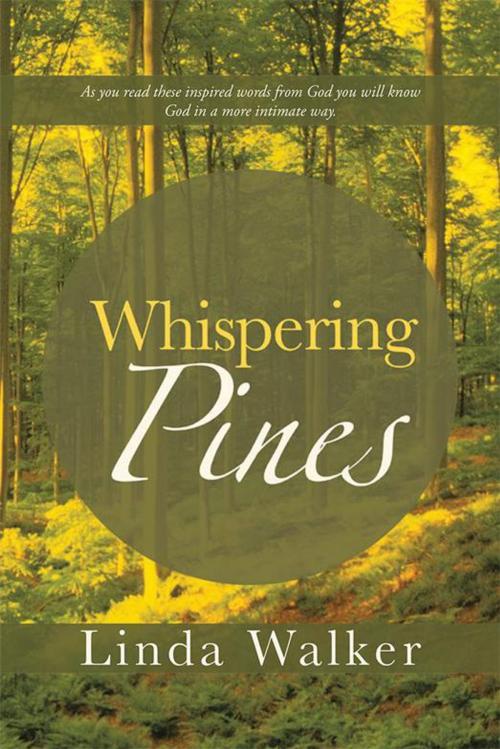 Cover of the book Whispering Pines by Linda Walker, WestBow Press