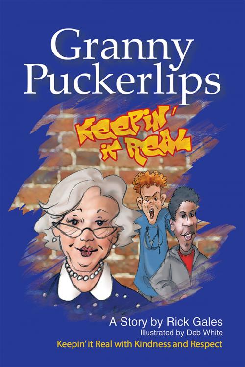 Cover of the book Granny Puckerlips by Rick Gales, WestBow Press
