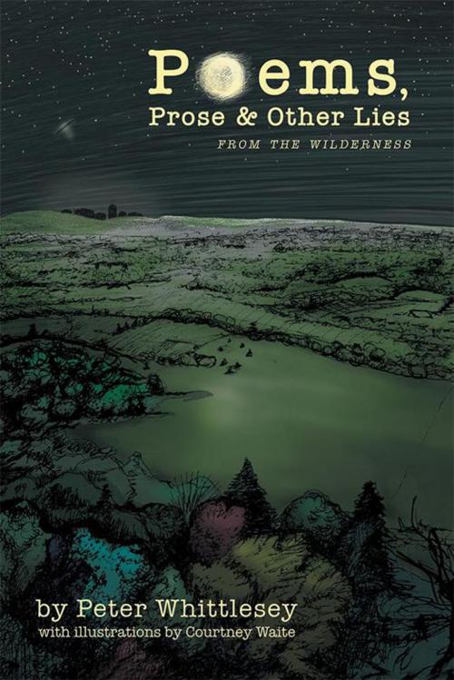 Cover of the book Poems, Prose, and Other Lies by Peter Whittlesey, iUniverse