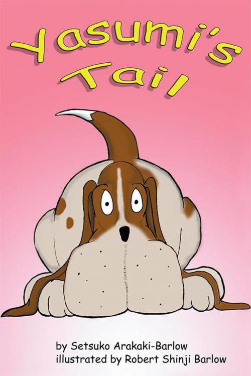 Cover of the book Yasumi's Tail by Setsuko Arakaki-Barlow, AuthorHouse