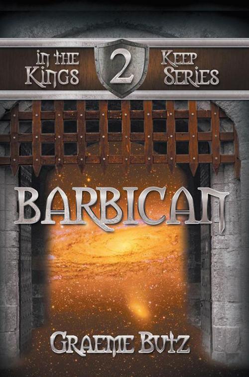Cover of the book Barbican by Graeme Butz, Xlibris AU