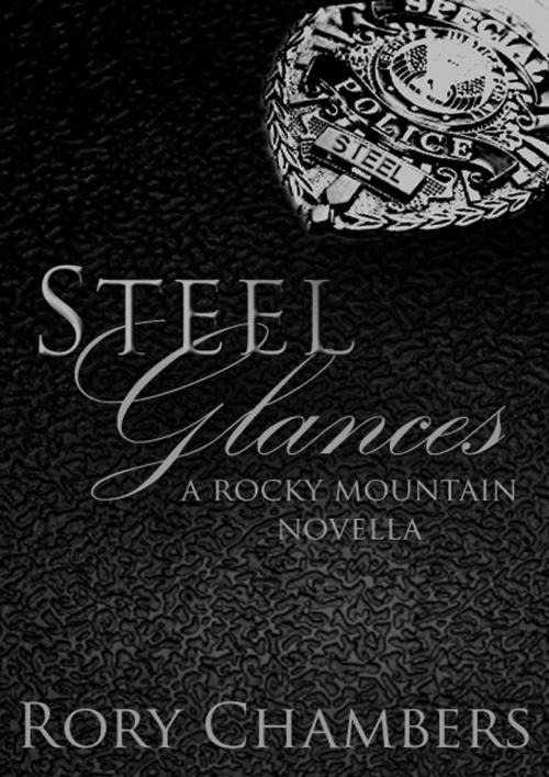 Cover of the book Steel Glances by Rory Chambers, Porterlance Books