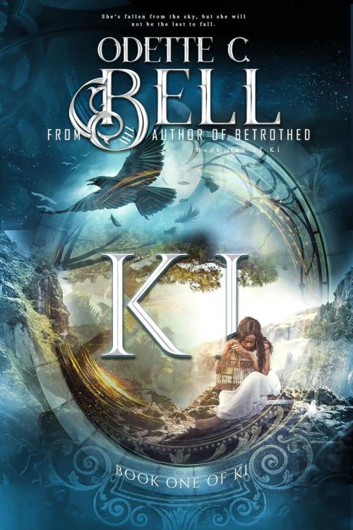 Cover of the book Ki Book One by Odette C. Bell, Odette C. Bell