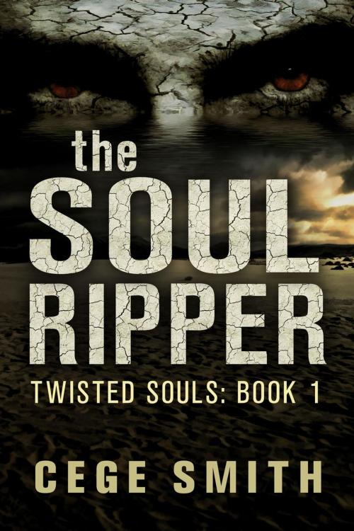 Cover of the book The Soul Ripper by Cege Smith, Shadow Creek Press