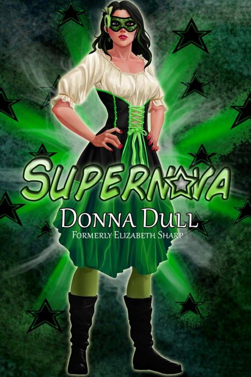 Cover of the book Supernova by Donna Dull, Donna Dull