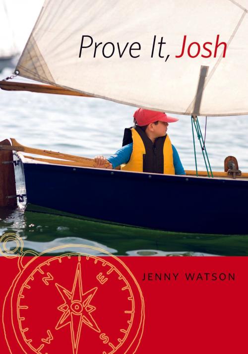 Cover of the book Prove It, Josh by Jenny Watson, Sono Nis Press