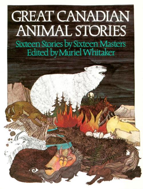 Cover of the book Great Canadian Animal Stories by , McClelland & Stewart