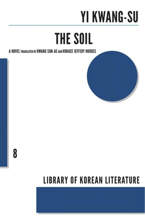 Cover of the book The Soil by Yi Kwang-su, Dalkey Archive Press