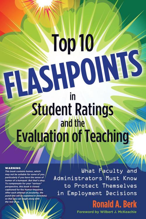 Cover of the book Top 10 Flashpoints in Student Ratings and the Evaluation of Teaching by Ronald A. Berk, Stylus Publishing