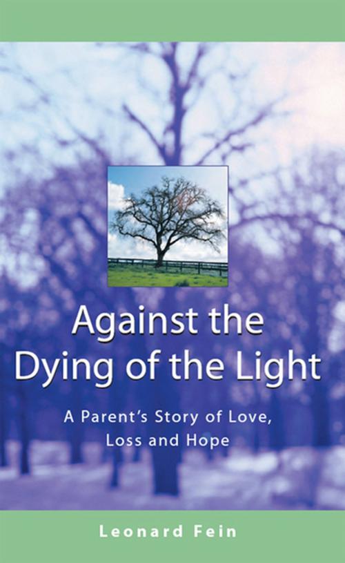 Cover of the book Against the Dying of the Light by Leonard Fein, Turner Publishing Company