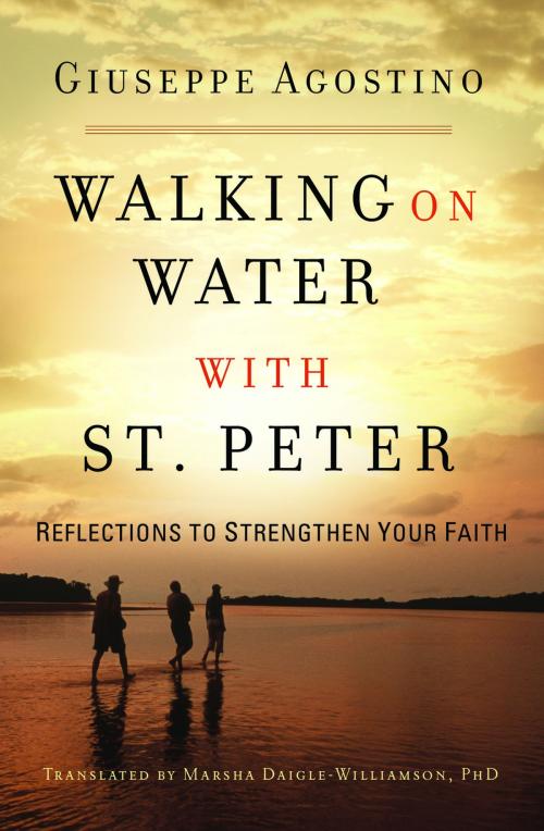 Cover of the book Walking on Water with St. Peter by Guiseppe Agostino, The Word Among Us Press