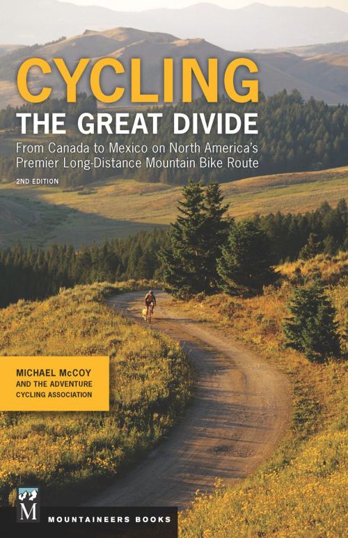Cover of the book Cycling the Great Divide by Mike McCoy, The Mountaineers Books