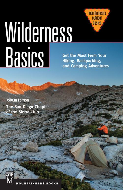 Cover of the book Wilderness Basics by San Diego Chapter Of The Sierra Club, Mountaineers Books