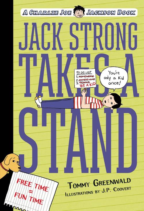 Cover of the book Jack Strong Takes a Stand by Tommy Greenwald, Roaring Brook Press
