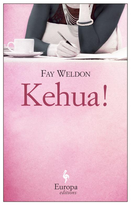 Cover of the book Kehua! by Fay Weldon, Europa Editions