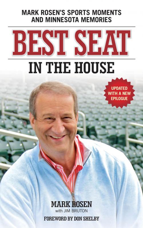 Cover of the book Best Seat in the House by Mark Rosen, Jim Bruton, Voyageur Press