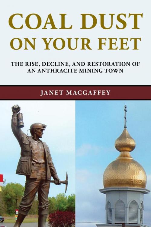 Cover of the book Coal Dust on Your Feet by Janet MacGaffey, Bucknell University Press