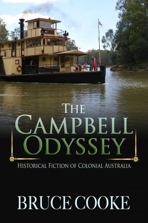 Cover of the book The Campbell Odyssey by Bruce Cooke, Whiskey Creek Press