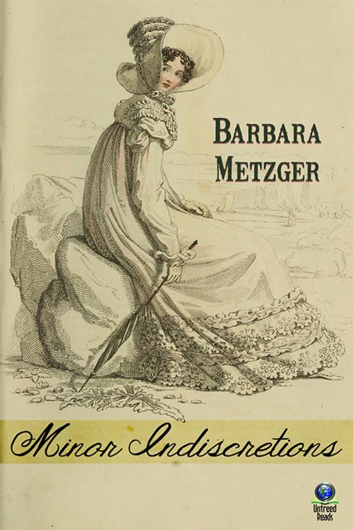 Cover of the book Minor Indiscretions by Barbara Metzger, Untreed Reads