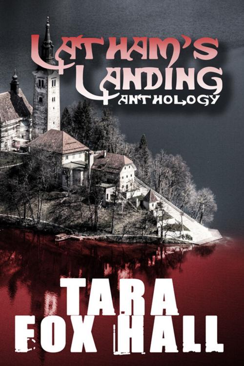 Cover of the book Latham's Landing by Tara Fox Hall, Melange Books LLC