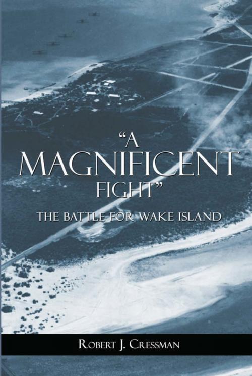 Cover of the book "A Magnificent Fight" by Robert J. Cressman, Naval Institute Press
