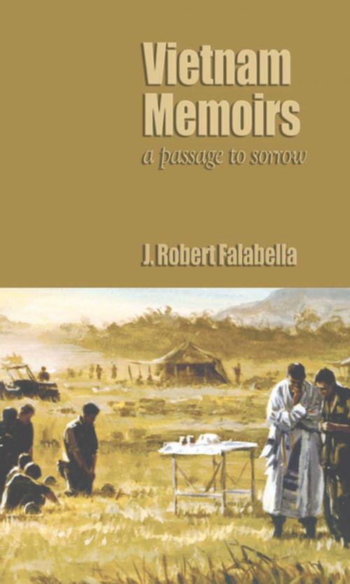 Cover of the book Vietnam Memoirs by J.  Robert Falabella, Naval Institute Press