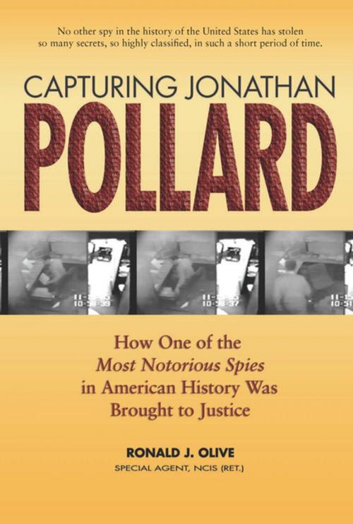 Cover of the book Capturing Jonathan Pollard by Ronald J. Olive, Naval Institute Press
