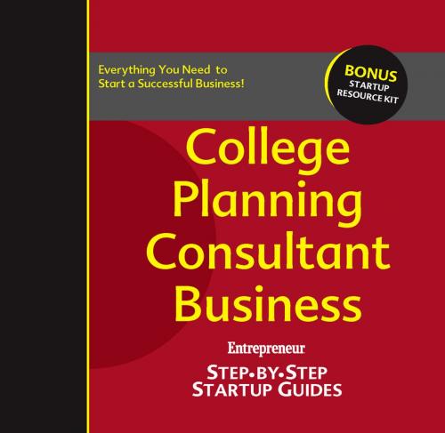 Cover of the book College Planning Consultant Business by Eileen Figure Sandlin, Entrepreneur magazine, Entrepreneur Press
