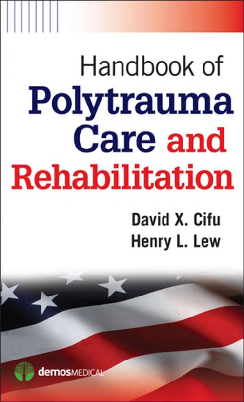 Cover of the book Handbook of Polytrauma Care and Rehabilitation by David X. Cifu, MD, Henry L. Lew, MD, PhD, Springer Publishing Company