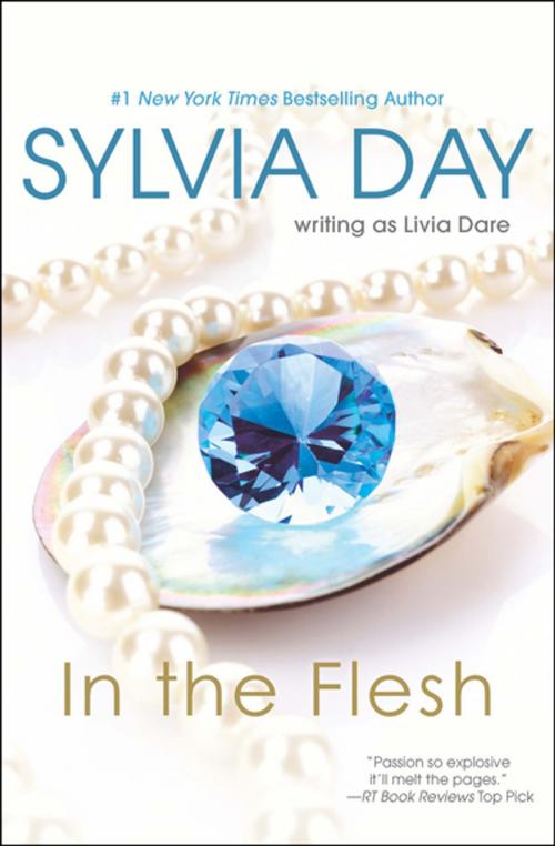 Cover of the book In the Flesh by Sylvia Day, Kensington