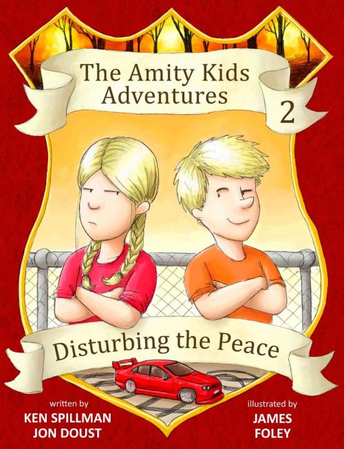 Cover of the book Disturbing the Peace - An Amity Kids Adventure by Ken Spillman, Jon Doust, eBooks2go, Inc.