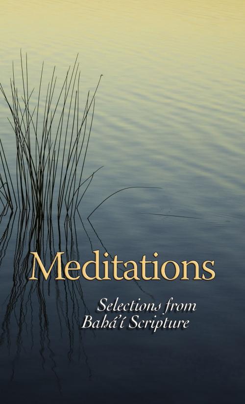 Cover of the book Meditations by Bahai Pubishing, Bahai Publishing