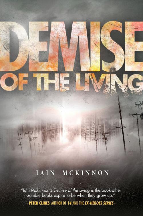Cover of the book Demise of the Living by Iain McKinnon, Permuted Press