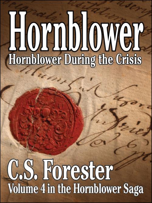 Cover of the book Hornblower During the Crisis by C. S. Forester, eNet Press Inc.