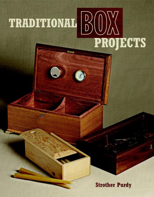 Cover of the book Traditional Box Projects by Strother Purdy, Taunton Press