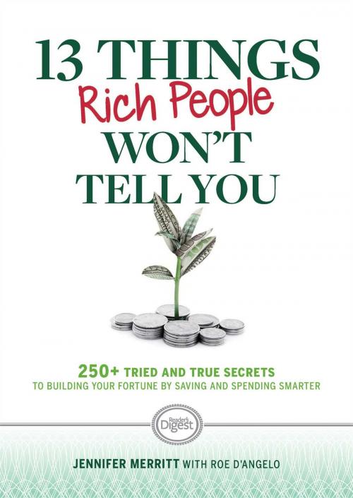 Cover of the book 13 Things Rich People Won't Tell You by Jennifer Merritt, Reader's Digest