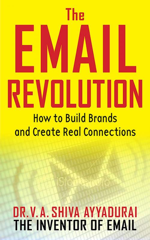 Cover of the book The Email Revolution by V. A. Shiva Ayyadurai, Allworth