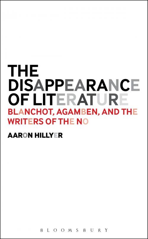 Cover of the book The Disappearance of Literature by Dr. Aaron Hillyer, Bloomsbury Publishing