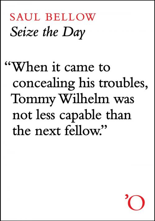 Cover of the book Seize the Day by Saul Bellow, Odyssey Editions