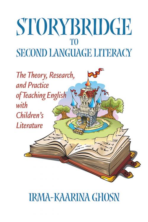 Cover of the book Storybridge to Second Language Literacy by IrmaKaarina Ghosn, Information Age Publishing