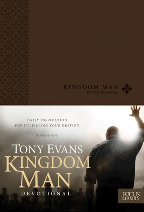 Cover of the book Kingdom Man Devotional by Tony Evans, Focus on the Family